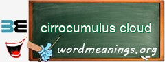WordMeaning blackboard for cirrocumulus cloud
